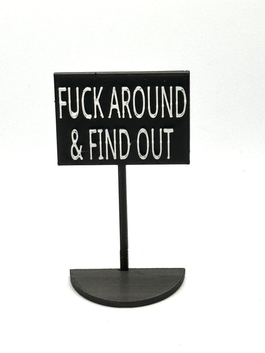 FAFO sign