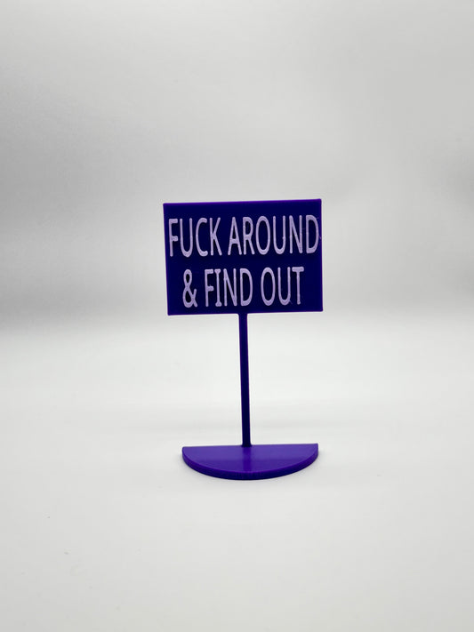 Carmen’s FAFO sign
