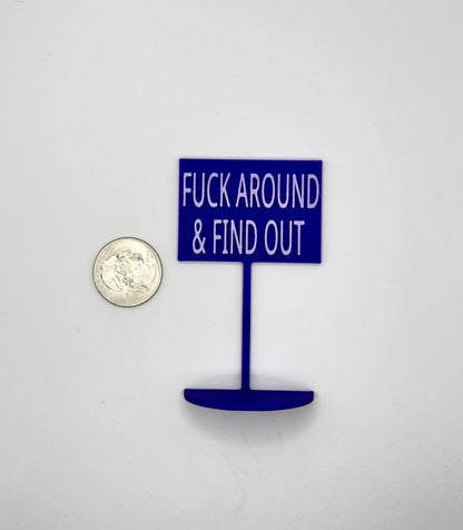 Carmen’s FAFO sign