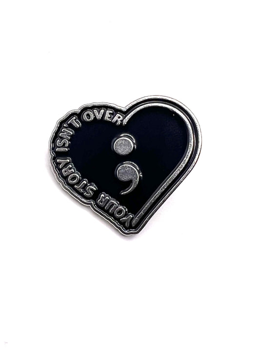 Your Story Isn't Over lapel Pin