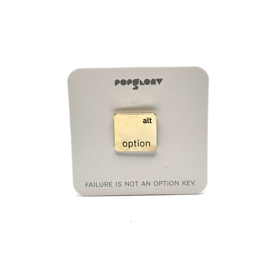 Failure is not a option Pin