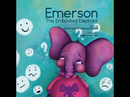 Emerson the Embodied Elephant Book (Hardcover)